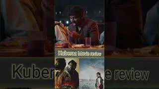 KUBERAA Review - Dhanush, Nagarjuna - Tamil Talkies....