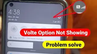 VOLTE Option Not Showing | How To Activate 4G Volte | Volte Option Nehi Aa Raha hai