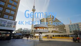 Germany 🇩🇪  4K HDR Hyper Lapse ｜Dolby Vision&trade;
