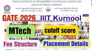 GATE 2026 | IIIT Kurnool | MTech cutoff | Placements Details #jee #gate2026 #gate  