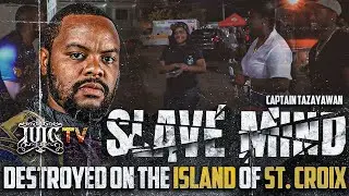 Slave Mind Destroyed On The Island Of St. Croix