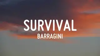 Survival - Barragini (Lyrics)