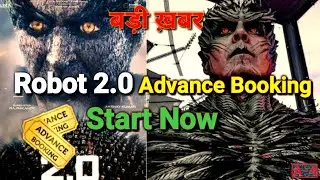 Robot 2.0 Ticket Advance Booking Start In UAE 2018 | Robot 2.0 |  Superstar Rajnikant | Akshay Kumar