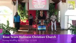 Worship Service - Rose Town Holiness Christian Church, Laity Sunday December 13, 2020.