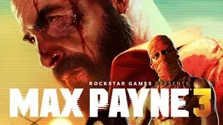Обзор MAX PAYNE 3 (2012 год)