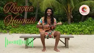 Summer Reggae Vibes ☀️ Aloha Spirit & Feel-Good Island Beats