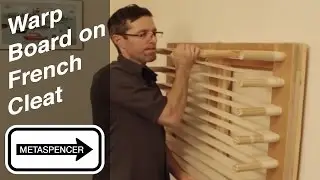 DIY Warp Board on a French Cleat