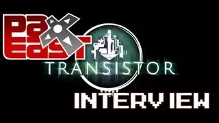 Just Another Gamer: Transistor Interview