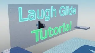 How to do Laugh Glide