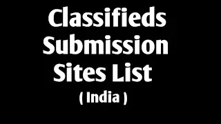 Latest 70+ Classified Submission Sites List in India