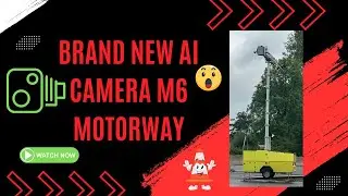 CAŁKIEM NOWA KAMERA AI NA ŻYWO NA INTELIGENTNEJ AUTOSTRADZIE M6 - OSTRZEGANO!