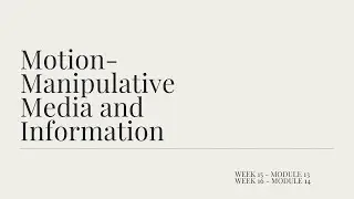 Audio Media / Motion-Manipulative Media and Information