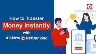 How to Transfer Money instantly with All-New HDFC Bank NetBanking
