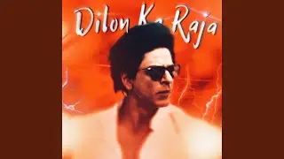 Dilon Ka Raja (Ultra Slowed)