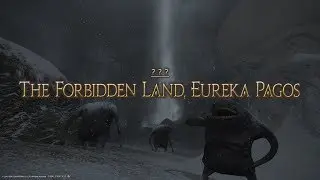 「FINAL FANTASY XIV」The Forbidden Land Eureka Pagos PART 2 - Magicite 1 (PS4 Pro)