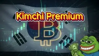 🤯 KOREA'S CRYPTO SECRET: They&rsquo;re Making Profits with Kimchi Premium Arbitrage!