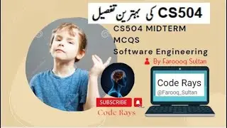 CS504 Midterm Preparation Mcqs File | Software Engineering