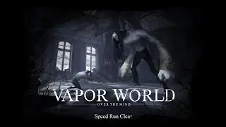 Vapor World Speedrun | 3RD Place | 8:31 IGT