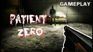 Patient Zero (Full Gameplay+Ending)