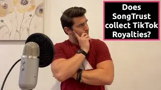 Does SongTrust collect TikTok Royalties?