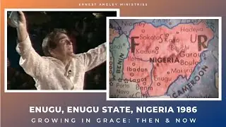 Growing in Grace: Then and Now - NIGERIA | Live From Grace Cathedral