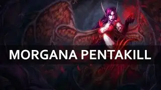 Morgana Pentakill