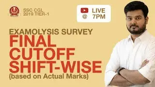 CUTOFF  SSC CGL 2019 TIER 1 EXAMOLYSIS - Largest Survey Results