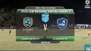 Vilic Law CL2 RD9 Logan Metro FC v Clairvaux