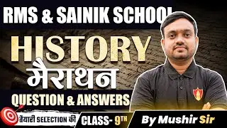 Class 9 History Marathon Questions and Answers | Sainik School Coaching | RMS | RIMC | AISSEE GK