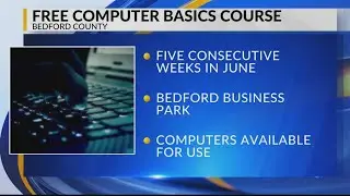 Bedford County CareerLink, Library hosting free basic computer course