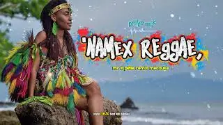 LAGU ACARA PAPUA 🔴NAMEX REGGAE #laguacara2025 #lagugalaupapua #reggae 