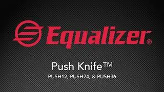 Push Knife&trade; (PUSH12) (PUSH24) (PUSH36) - Auto Glass Tools by Equalizer&trade;
