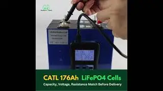 CATL 176Ah LiFePo4 Prismatic Battery Cell Voltage, Resistance Test