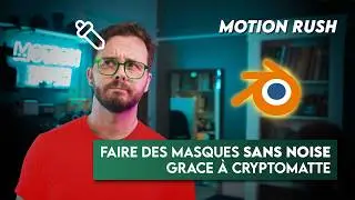 Optimisez Vos Compositings avec CryptoMatte dans Blender // [MotionRush ep22]