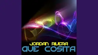 Que Cosita (Chique Benitez Remix)