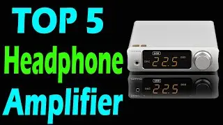 TOP 5 Best DAC Headphone Amplifier Review In 2025
