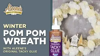 Winter Pom Pom Wreath with Tacky Glue ✨