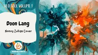 Doon Lang by Nonoy Zuñiga Neo-Soul Cover