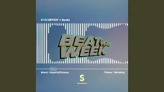 Beat Of The Week #10: Hip Hop Wedding
