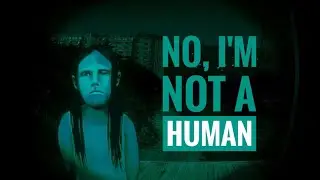 [mrbe] страшилка &laquo;no, I'm not a human&raquo; (1 часть)