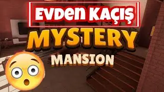 EVDEN KA&Ccedil;IŞ OYUNU (Mystery Mansion  Puzzle Escape)