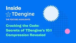 Cracking the Code: Secrets of TDengine’s 10:1 Compression Revealed