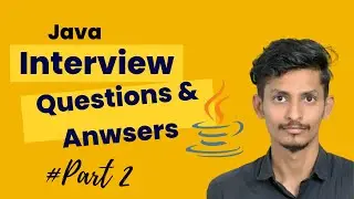 Don't Miss This! Top Java Interview Questions | Mastering Java Interview Questions