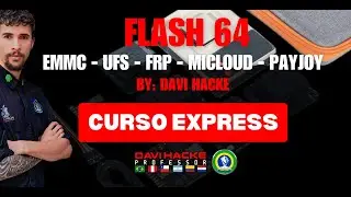 CURSO FLASH 64 - REPROGRAMAÇÃO S23 FE COMPLETA