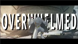 Overwhelmed - To Be Hero X // Nice & Lin Ling AMV