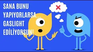 Manipülasyonun En Sinsi Hali: Gaslighting’i Nasıl Tanırsın?