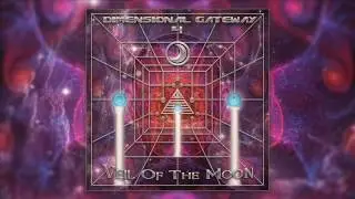 VA - Dimensional Gateway 4: Veil of the Moon [Full compilation]