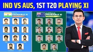 Ind vs Aus 1st T20 Playing 11 | Live Streaming | Team India Playing 11 | Schedule Full Details 
