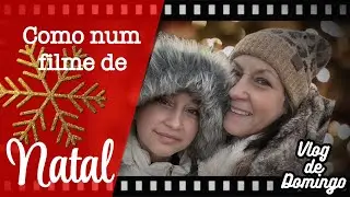 UM FIM DE SEMANA IGUAL A UM FILME DE NATAL! (VLOG DE DOMINGO) | VIDA NOS EUA
