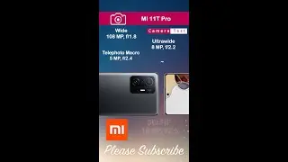 Xiaomi Mi 11T Pro | Features | Price | Release Date | Official Updates | Everything | | Shorts |